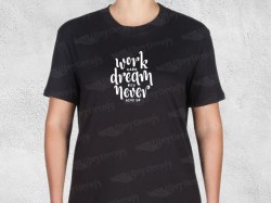 Work hard dream big never give up phrase desing | Women's T-shirt | Heat Press Vinyl