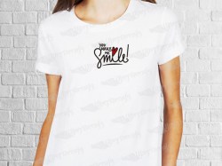 You make me smile phrase design | Women's T-shirt | Heat Press Vinyl